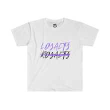 Load image into Gallery viewer, LOYALTY OVER ROYALTY UNISEX Softstyle T-Shirt
