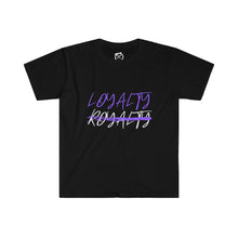 Load image into Gallery viewer, LOYALTY OVER ROYALTY UNISEX Softstyle T-Shirt
